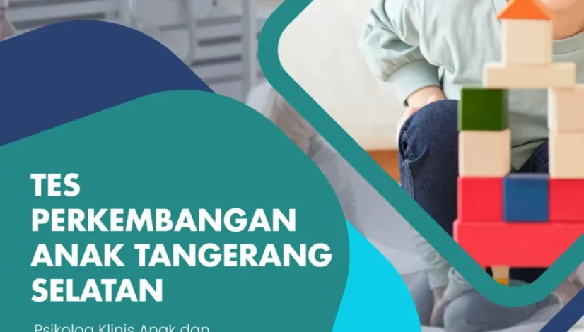Tes Perkembangan Anak Tangerang Selatan